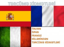 Fransız İspan İtalyan dilindən tərcümə xidməti